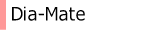 Dia-Mate